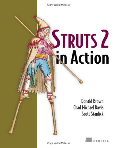 Struts 2 In Action 1st Edition Don Brown Chad Michael Davis Scott Stanlick
