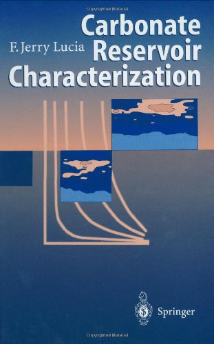 Carbonate Reservoir Characterization 1st Edition Fjerry Lucia
