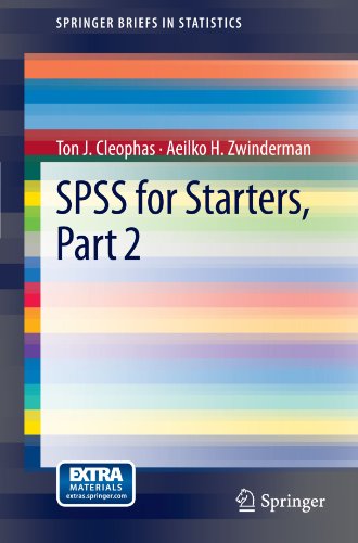 Spss For Starters Part 2 1st Edition Ton J Cleophas Aeilko H Zwinderman Auth