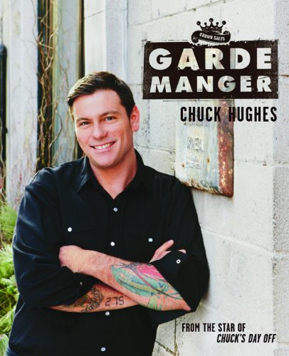 Garde Manger Chuck Hughes