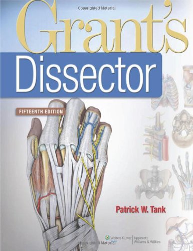 Grants Dissector Fifteenth North American Edition Patrick W Tank Phd