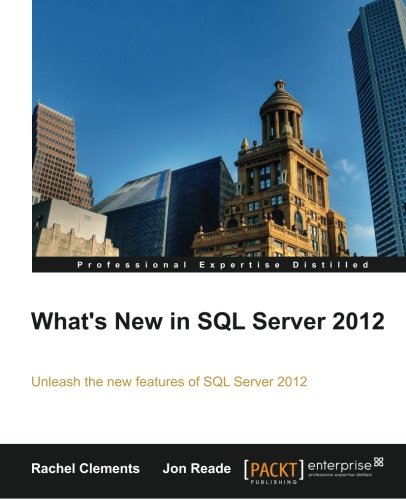 Whats New In Sql Server 2012 Rachel Clements Jon Reade