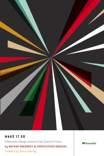 Make It So 1st Nathan Shedroff Christopher Noessel