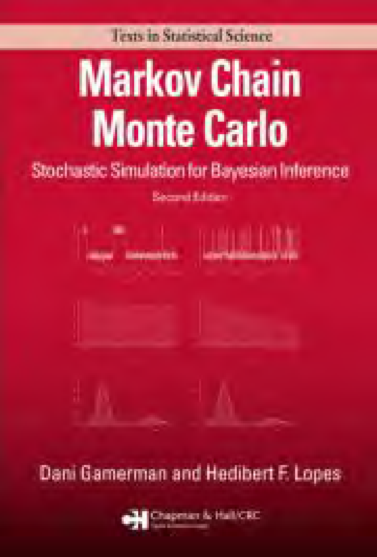 Markov Chain Monte Carlo Stochastic Simulation For Bayesian Inference 2nd Edition Dani Gamerman