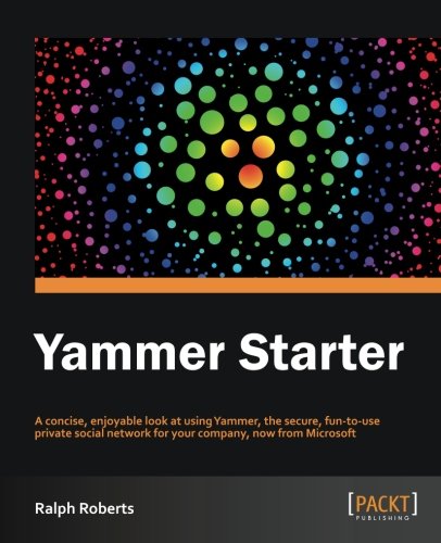 Yammer Starter Ralph Roberts