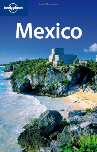 Lonely Planet Mexico 12th Edition 12th Edition John Noble Kate Armstrong