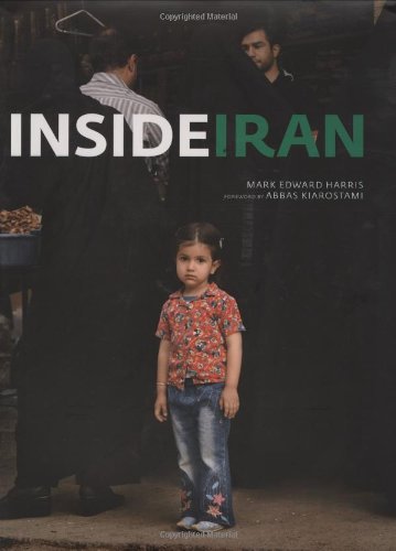 Inside Iran First Edition Mark Edward Harris Abbas Kiarostami