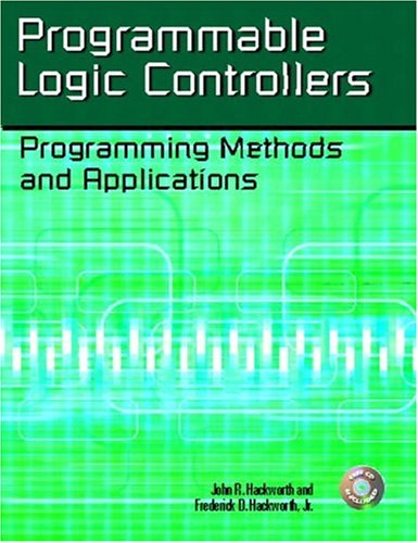 Programmable Logic Controllers Programming Methods And Applications John R Hackworth