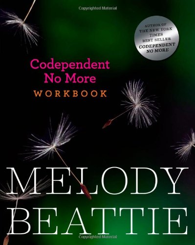 Codependent No More Workbook 1 Workbook Melody Beattie