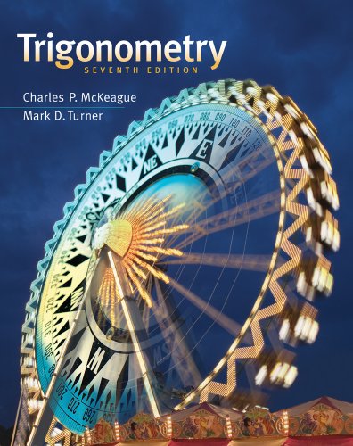 Trigonometry 7th Edition Charles P Mckeague Mark D Turner