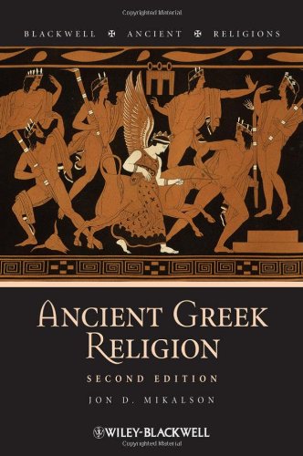 Ancient Greek Religion 2nd Edition Jon D Mikalson