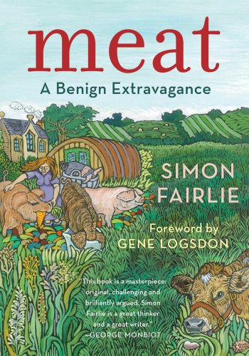 Meat A Benign Extravagance Simon Fairlie