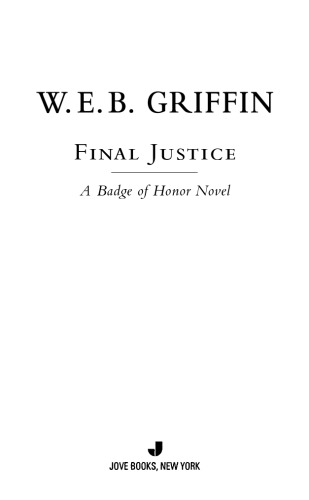 Final Justice A Badge Of Honor Novel Web Griffin