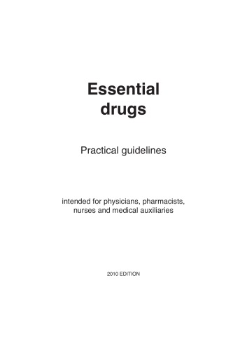 Essential Drugs Practical Guidelines 2010 Ed Editorial Committee
