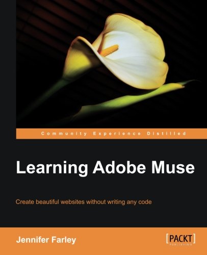 Learning Adobe Muse Farley Jennifer