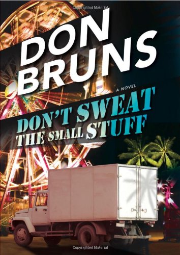 Dont Sweat The Small Stuff Don Bruns