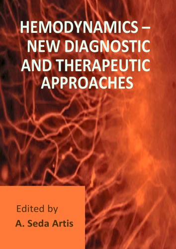 Hemodynamics New Diagnostic And Therapeutic Approaches Edited By A Seda Artis