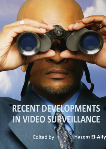 Recent Developments In Video Surveillance Edited By Hazem Elalfy
