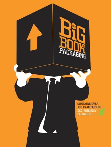 The Big Book Of Packaging Will Burke Lisa Baer James Pietruszynski