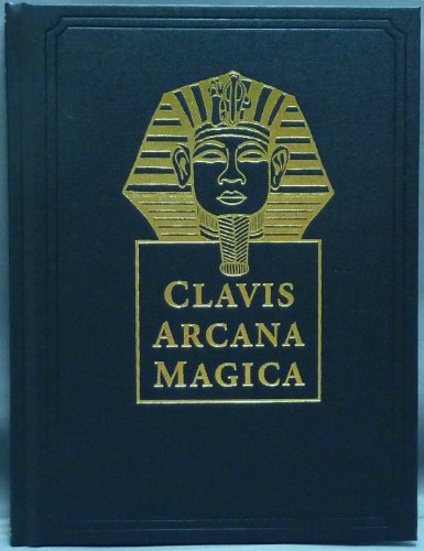 Clavis Arcana Magica 1st Frederick Hockley