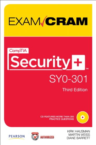 Comptia Security Sy0301 Authorized Exam Cram 3rd Edition Kirk Hausman