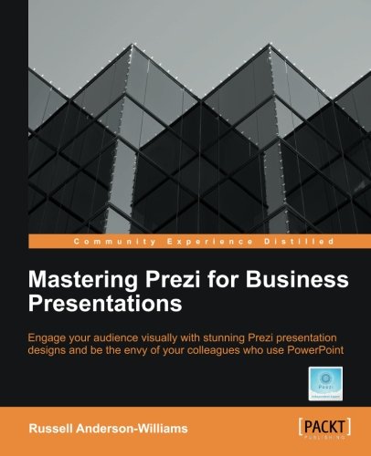 Mastering Prezi For Business Presentations Andersonwilliams Russell