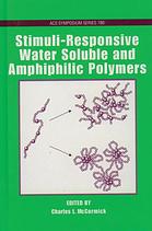 Stimuliresponsive Water Soluble And Amphiphilic Polymers English Charles L Mccormick
