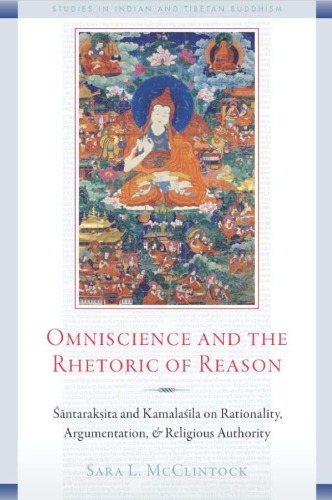 Omniscience And The Rhetoric Of Reason Sara L Mcclintock
