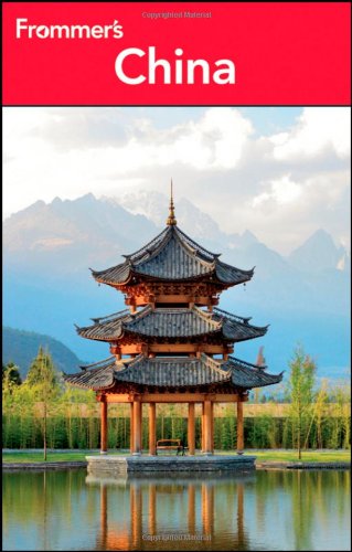 Frommers China 5th Edition Simon Foster Candice Lee Jen Linliu