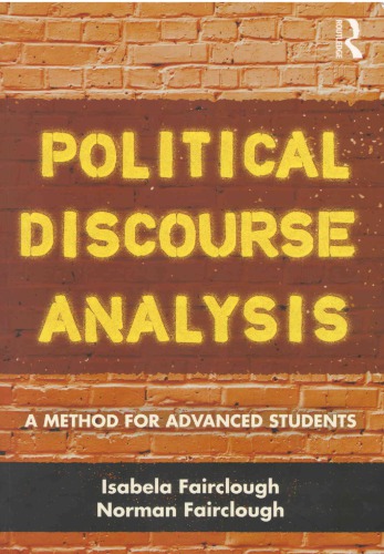 Political Discourse Analysis A Method For Advanced Students Isabela Fairclough