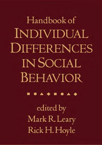Handbook Of Individual Differences In Social Behavior Mark R Leary