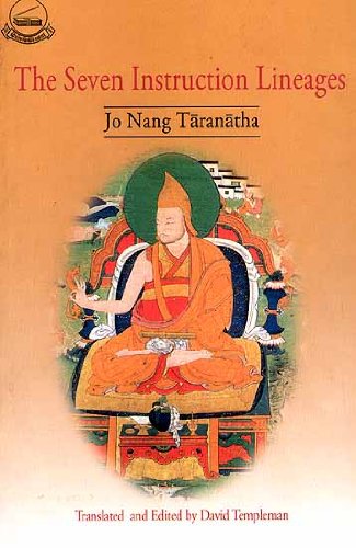 The Seven Instruction Lineages 2007th Edition Jo Nang Taranatha