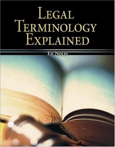 Legal Terminology Explained 1st Edition Edward Nolfi