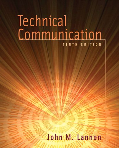 Technical Communication 10th Edition John M Lannon