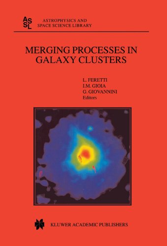 Merging Processes In Galaxy Clusters Softcover Reprint Of Hardcover 1st Ed 2002 L Feretti
