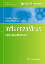 Influenza Virus Methods And Protocols 1st Edition Yoshihiro Kawaoka