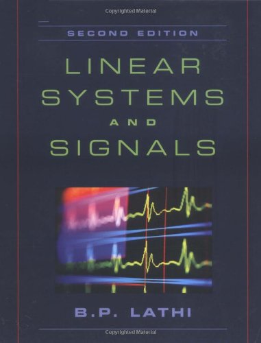 Linear Systems And Signals 2nd Edition B P Lathi