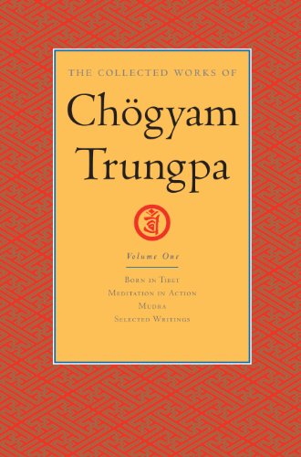The Collected Works Of Chgyam Trungpa Volume 1 1st Edition Chgyam Trungpa