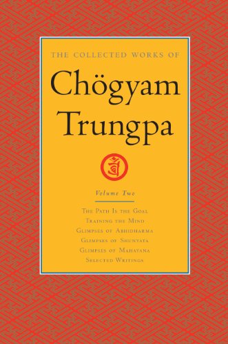 The Collected Works Of Chgyam Trungpa Volume 2 1st Edition Chgyam Trungpa