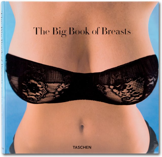The Big Book Of Breasts Dian Hanson