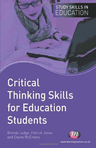 Critical Thinking Skills For Education Students Brenda Judge