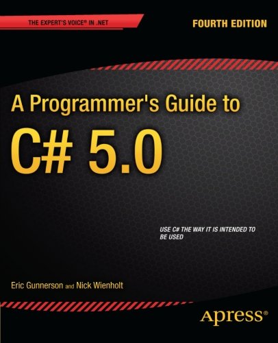 A Programmers Guide To C 50 4th Edition Eric Gunnerson Nick Wienholt