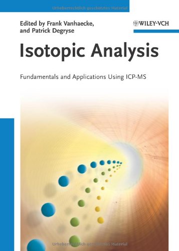 Isotopic Analysis Fundamentals And Applications 1st Edition Frank Vanhaecke