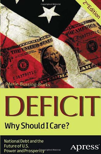 Deficit Why Should I Care 2nd Edition Marie Bussingburks