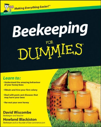 Beekeeping For Dummies David Wiscombe Howland Blackiston