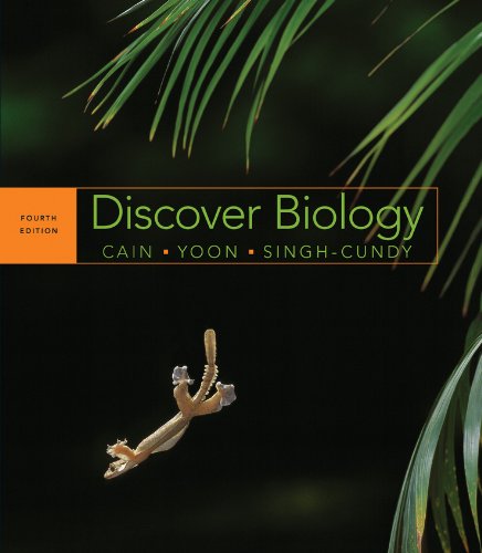 Discover Biology Full Fourth Edition Michael L Cain Carol Kaesuk Yoon