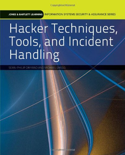 Hacker Techniques Tools And Incident Handling 1st Edition Seanphilip Oriyano