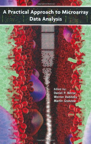 A Practical Approach To Microarray Data Analysis 1st Edition Daniel P Berrar