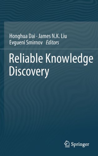 Reliable Knowledge Discovery 1st Edition Matjaž Kukar Auth