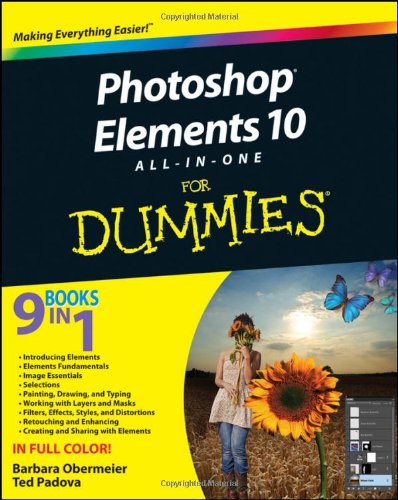 Photoshop Elements 10 Allinone For Dummies 1st Edition Barbara Obermeier